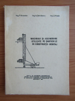 N. Davidescu - Macarale si ascensoare utilizate pe santierele de constructii montaj