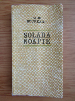 Radu Boureanu - Solara noapte