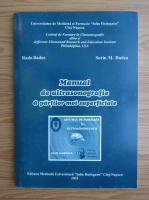 Radu Ion Badea - Manualul de ultrasonologie a partilor moi superficiale