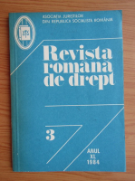 Revista romana de drept, anul XL, nr. 3, 1984