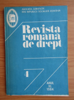 Revista romana de drept, anul XL, nr. 4, 1984