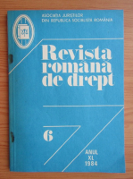 Revista romana de drept, anul XL, nr. 6, 1984
