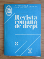 Revista romana de drept, anul XL, nr. 8, 1984