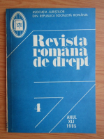 Revista romana de drept, anul XLI, nr. 4, 1985