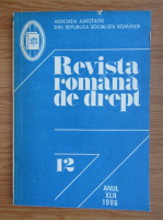 Revista romana de drept, anul XLII, nr. 12, 1986