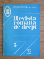 Revista romana de drept, anul XLII, nr. 5, 1986
