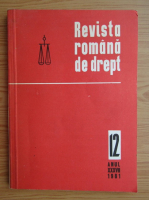 Revista romana de drept, anul XXXVII, nr. 12, 1981