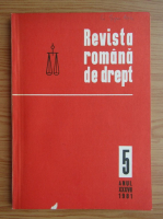 Revista romana de drept, anul XXXVII, nr. 5, 1981