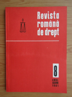 Revista romana de drept, anul XXXVII, nr. 8, 1981