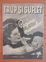 Revista Trup si suflet, nr. 102, aprilie 1938