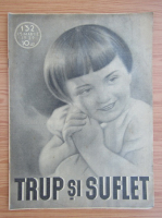 Revista Trup si suflet, nr. 132, martie 1939