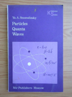 Ya. A. Smorodinsky - Particles quanta waves