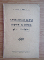 Alexandru Sahini - Aeronautica in cadrul corpului de armata si al diviziei (1937)