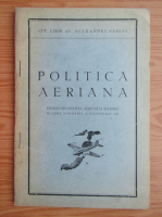 Alexandru Sahini - Politica aeriana (1939)