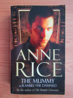 Anne Rice - The mummy