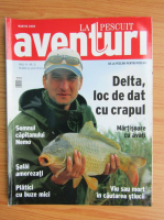 Aventuri la pescuit, anul III, nr. 32, martie 2005