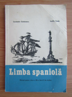 Constantin Duhaneanu - Limba spaniola. Manual pentru clasa a XII-a (1978)