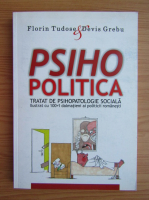 Florin Tudose - Psiho politica