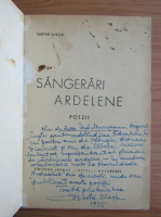 Iustin Iliesiu - Sangerari ardelene (1944, cu autograful autorului)