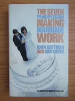 John Gottman - The seven principles for making marriage work