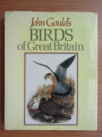 John Gould - Birds of Great Britain