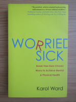 Karol Ward - Worried sick
