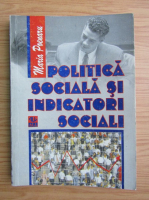 Maria Poenaru - Politica sociala si indicatori sociali