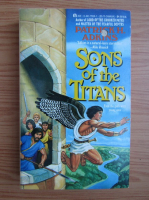 Patrick H. Adkins - Sons of the titans