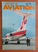 Revista History of aviation, nr. 61, 1972