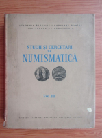 Studii si cercetari de numismatica (volumul 3)