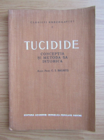 C. I. Balmus - Tucidide. Conceptia si metoda sa istorica