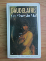 Charles Baudelaire - Les fleurs du Mal
