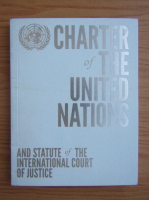 Charter of the United Nations and statute of the international court of justice