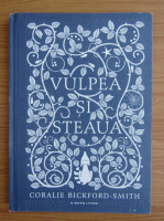 Coralie Bickford-Smith - Vulpea si steaua