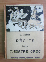 G. Chandon - Recits tires du theatre grec (1947)
