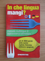 In che lingua mangi? Manuale multilingue di sopravvivenza alimentare