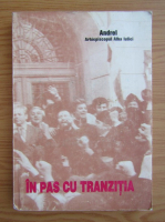 In pas cu tranzitia