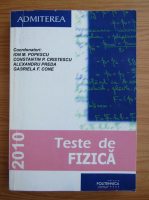 Ion M. Popescu - Teste de fizica (2010)