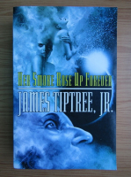 James Tiptree Jr. - Her smoke rose up forever