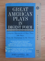 John Lovell - Great American Plays in Digest Form