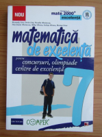 Maranda Lint - Matematica de excelenta pentru concursuri, olimpiade si centre de excelenta. Clasa a VII-a (2013)