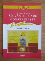 Maria Raicu - Cuvantul care construieste compuneri 
