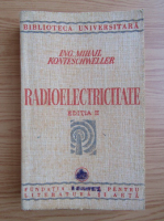 Mihail Konteschweller - Radioelectricitate (1941)