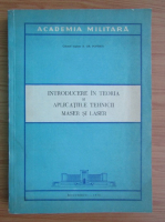 N. Gr. Popescu - Introducere in teoria si aplicatiile tehnicii maser si laser