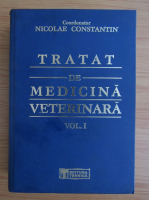 Nicolae Constantin - Tratat de medicina veterinara (volumul 1)
