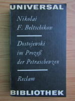 Nikolai F. Beltschikow - Dostojewski im prozess