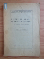 Pietre de granit la temelia Romaniei (1941)