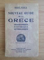 Rene Puaux - Nouveau guide de la Grece (1937)