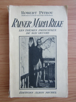 Robert Pitrou - Rainer Maria Rilke (1938)