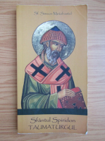Simeon Metafrastul - Sfantul Spiridon Taumaturgul